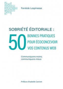 Sobrieté éditoriale 50 bonnes pratiques notamment en éco conception web
